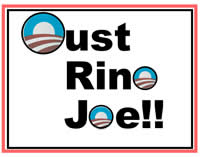 Oust RINO Joe Sign