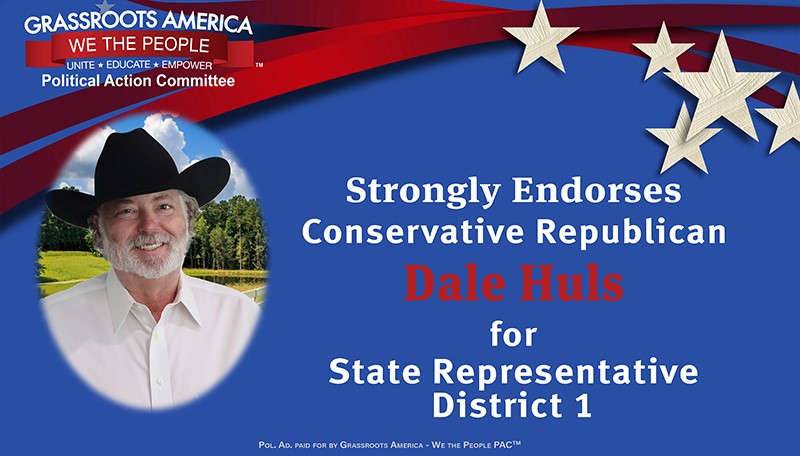 Dale Huls for State Representative District 1